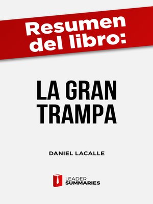 cover image of Resumen del libro "La gran trampa" de Daniel Lacalle